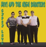 Javi and the High Shooters - Gypsy Love